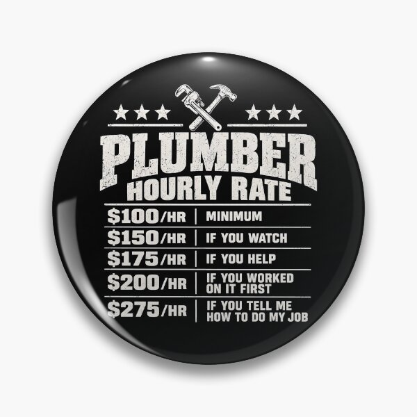 Item preview, Plumber Hourly Rate Funny  designed and sold by Ajahakodoma.