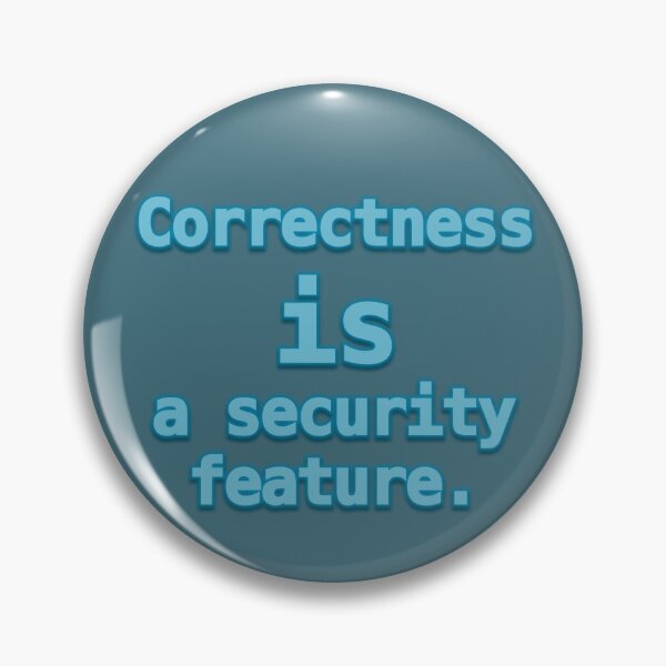 Item preview, OpenBSD-related: Correctness is a security feature. designed and sold by LittleGreyMan2026.