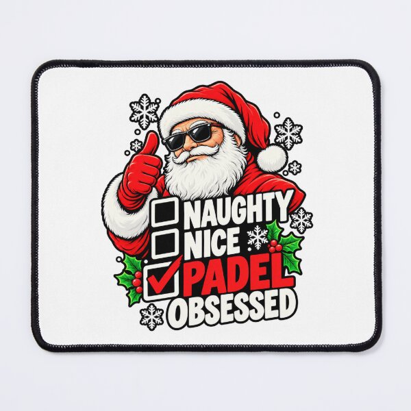 Item preview, Naughty Nice Padel Obsessed - Funny Padel Christmas Santa designed and sold by WeirdlyMild.
