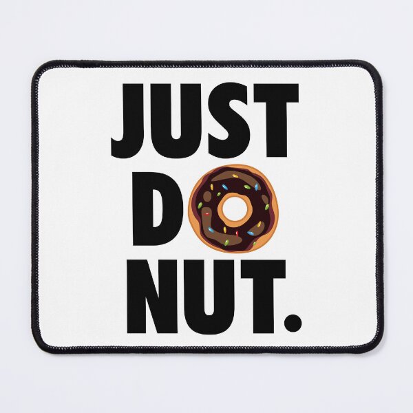 Item preview, JUST DO NUT - Donut designed and sold by picklesnake.