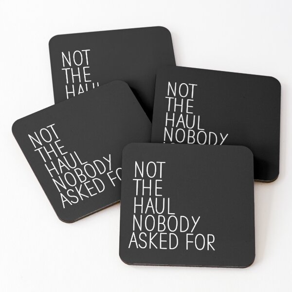 Item preview, Not The Haul Nobody Asked For Funny Shopping  designed and sold by KaBaRen.