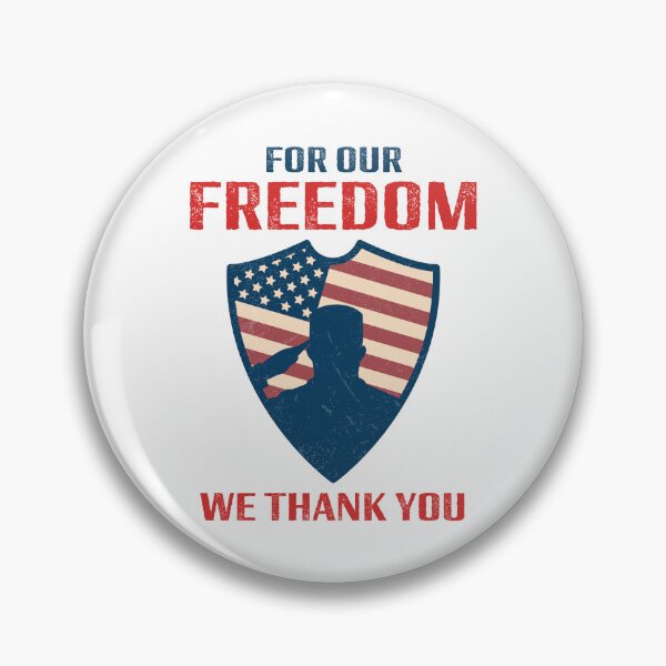 Item preview, For Our Freedom - We Thank You designed and sold by lovewhatyoudo.