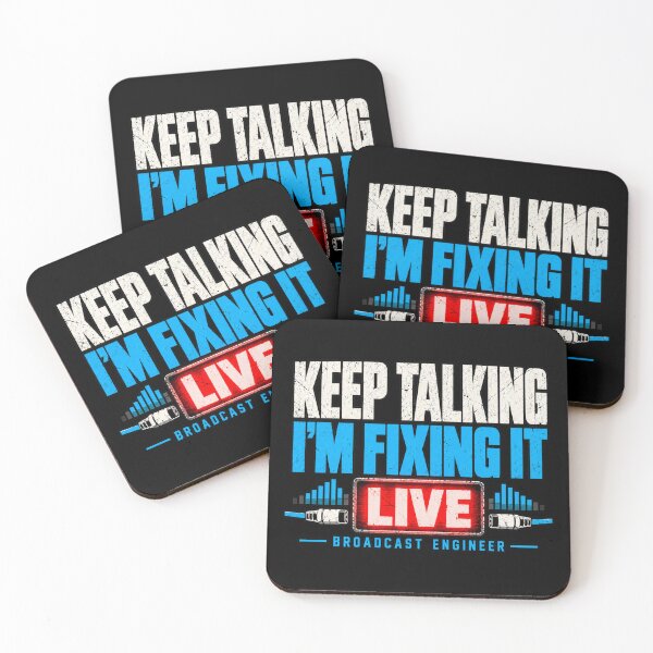 Item preview, Keep Talking I’m Fixing It – Broadcast Engineer designed and sold by amndro.