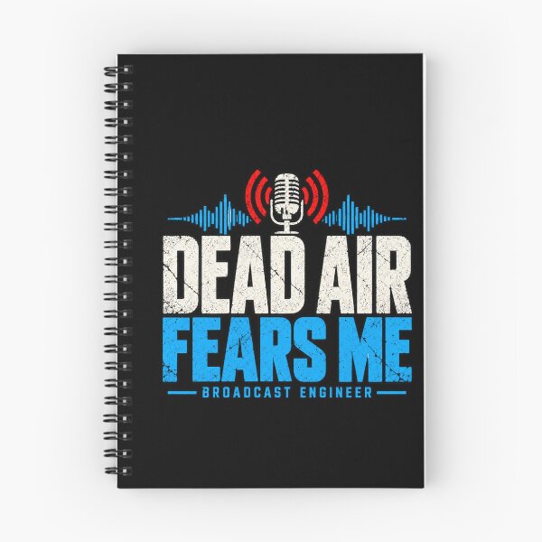 Aperçu de l'œuvre Dead Air Fears Me – Ingénieur de diffusion créée et vendue par amndro.