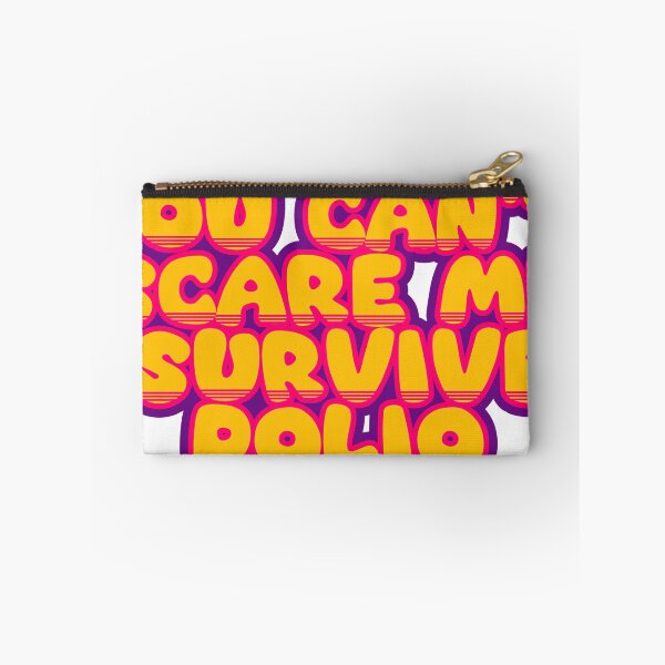 Item preview, You Can't Scare Me, I Survived Polio – Funny Survivor Saying designed and sold by TheIconSmith.