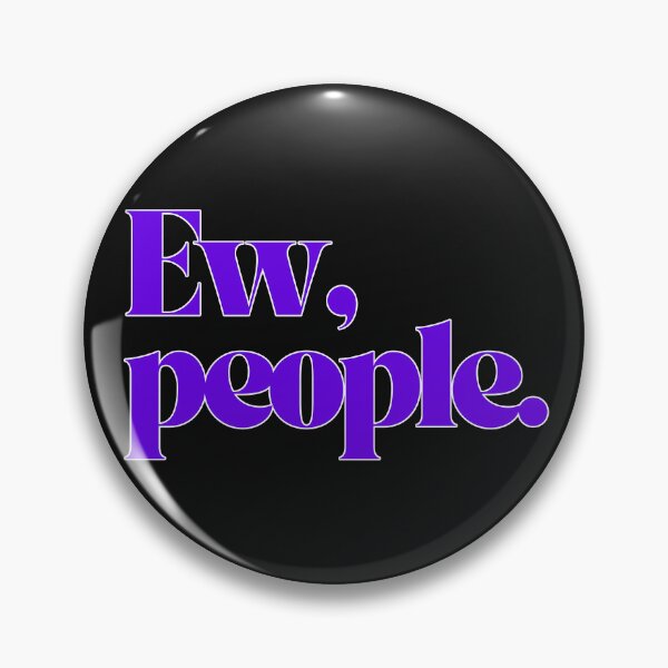 Item preview, Ew, People – Electric Purple Retro Typography designed and sold by Visual Studio 888.