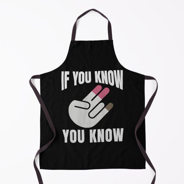 Item preview, If You Know You Know, Inappropriate, Bold Statement, Adult Humor Sarcastic Ironic designed and sold by AdnyMalSOtin.