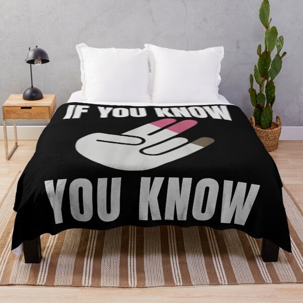 Item preview, If You Know You Know, Inappropriate, Bold Statement, Adult Humor Sarcastic Ironic designed and sold by AdnyMalSOtin.