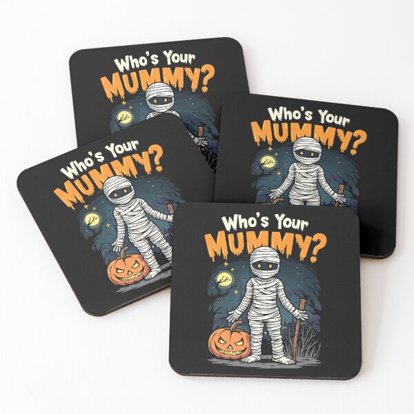 Item preview, Who's Your Mummy Funny Halloween Mom Gift designed and sold by Say It With Ink.