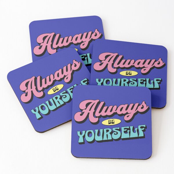 Item preview, Always Be Yourself designed and sold by Kathy Kuczek.