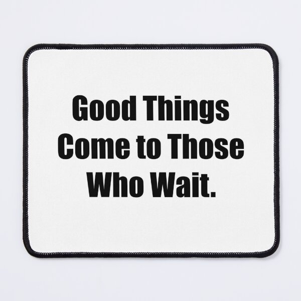 Item preview, Good Thing Come to Those Who Wait (Stickers + more). designed and sold by MadderDays.