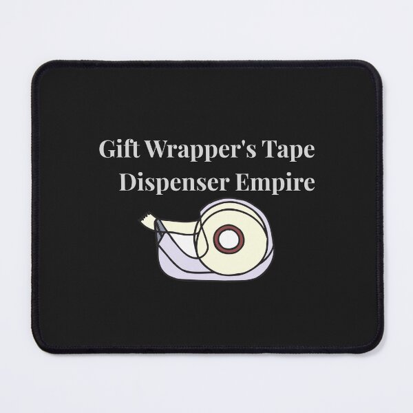 Item preview, Gift Wrapper's Tape Dispenser Empire designed and sold by Bubpat.