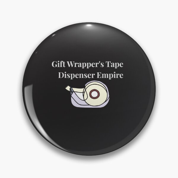 Item preview, Gift Wrapper's Tape Dispenser Empire designed and sold by Bubpat.