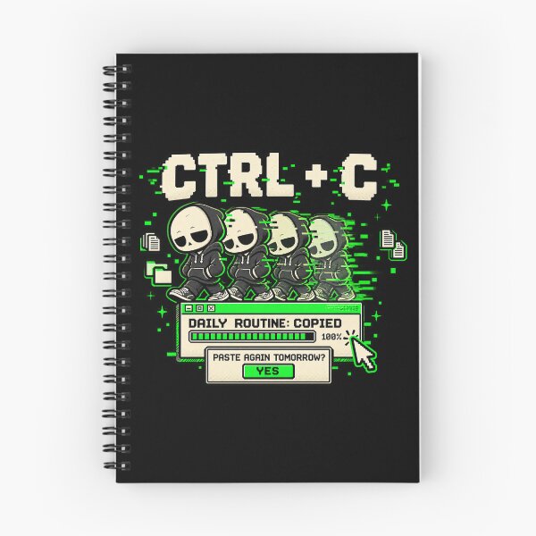 Item preview, Ctrl C – Daily Routine Copied Retro Computer Humor designed and sold by Mad Factory Designs.