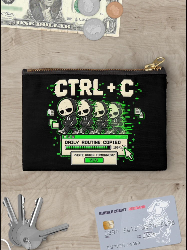 Thumbnail 3 of 4, Zipper Pouch, Ctrl C – Daily Routine Copied Retro Computer Humor designed and sold by Mad Factory Designs.