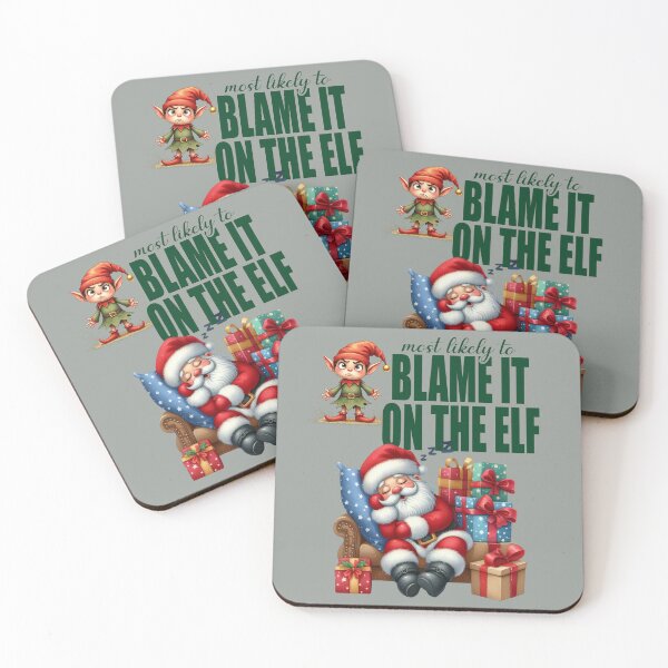 Item preview, Most Likely to Blame It on the Elf Christmas Humor designed and sold by Szpaku desart .