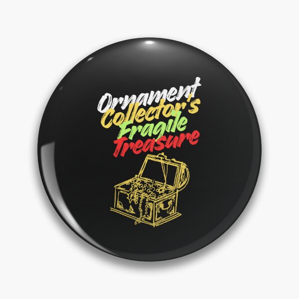 Item preview, Ornament Collector's Fragile Treasure designed and sold by Bubpat.