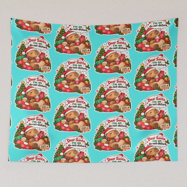 Item preview, DEAR SANTA, I'M ON DO-NOT-DISTURB! 2026 BY NAGGINGSTICKERSCO. NAGGING CAPYBARA'S A VERY NAGGING CHRISTMAS! COLLECTION | AQUA Edition | No.01 designed and sold by LaMaisonOfMY.