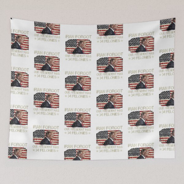 Item preview, Iran Forgot Our President Has 34 Felonies Vintage US Flag designed and sold by Alexisflatley.