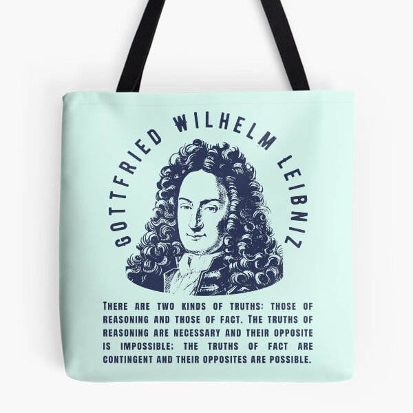 Item preview, Gottfried Wilhelm Leibniz quote: There are two kinds of truths: those of reasoning and those of fact. designed and sold by artbleed.