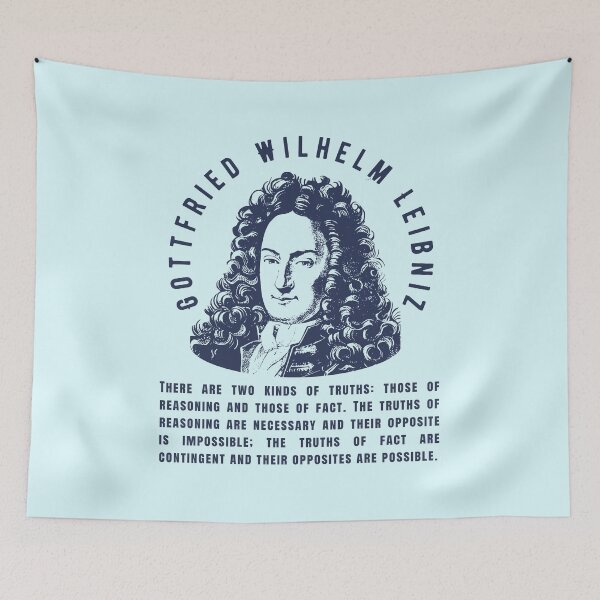 Item preview, Gottfried Wilhelm Leibniz quote: There are two kinds of truths: those of reasoning and those of fact. designed and sold by artbleed.