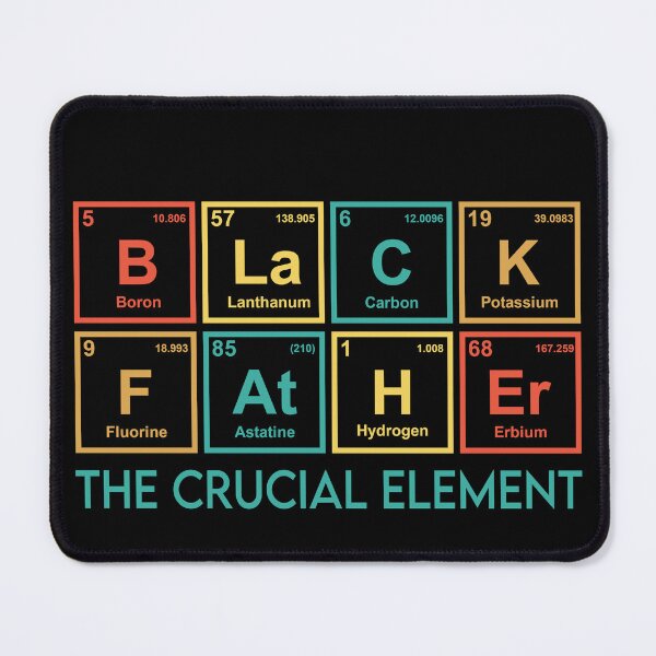 Item preview, Funny Black Father The Crucial Element Black Dad Chemistry designed and sold by CHEFANA-ART.