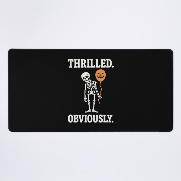 Item preview, Thrilled Obviously Sarcastic Halloween Skeleton Balloon designed and sold by mareix.