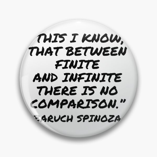 Item preview, Between Finite and Infinite - Baruch Spinoza Quote designed and sold by 4ever-Undaunted.