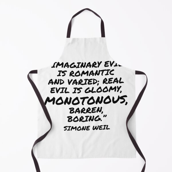 Item preview, Real Evil Is Boring - Simone Weil Quote designed and sold by 4ever-Undaunted.