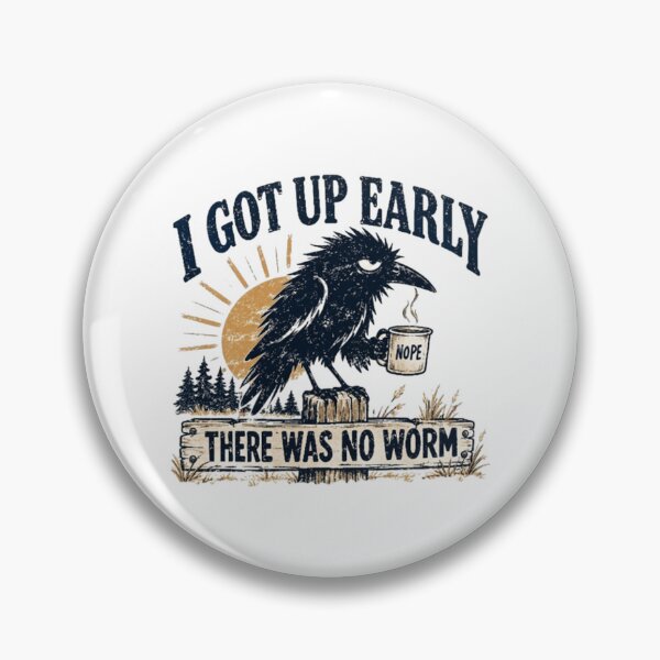 Item preview, I Got Up Early There Was No Worm designed and sold by WavaOutley2.