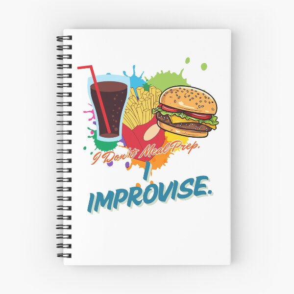 Item preview, I Don't Meal Prep I Improvise  Funny Fast Food Burger Fries  designed and sold by THMKagutsuchi.