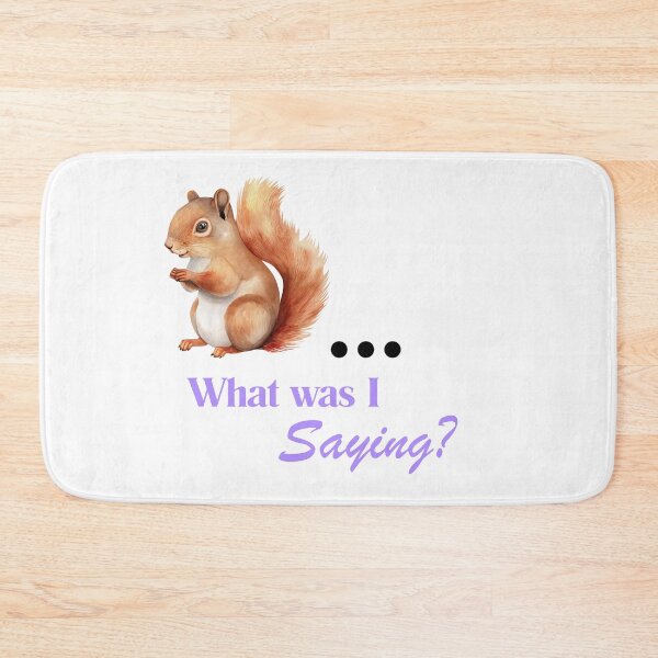 Item preview, What Was I Saying Squirrel Funny ADHD Brain Distraction Meme designed and sold by THMKagutsuchi.