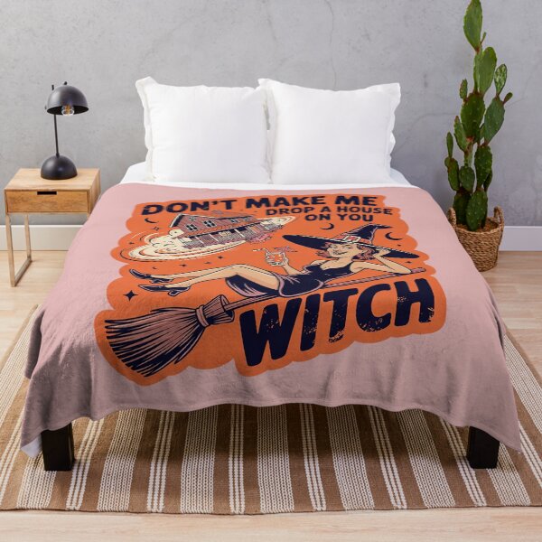 Item preview, Don't Make Me Drop a House on You Witch designed and sold by Endless7Art.
