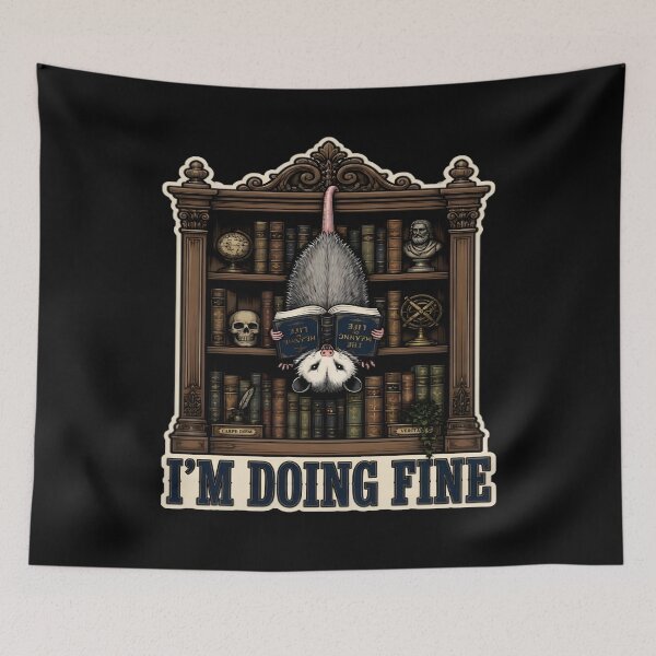 Item preview, Im Doing Fine Funny Opossum Library Bookworm designed and sold by PozivoPlus.