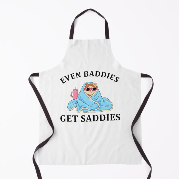 Item preview, Even Baddies Get The Saddies Funny Cat designed and sold by charoen-design.