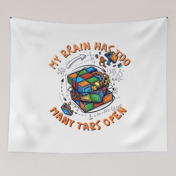 Item preview, My Brain Has Too Many Tabs Open – Funny Overthinking Design designed and sold by BikTee.