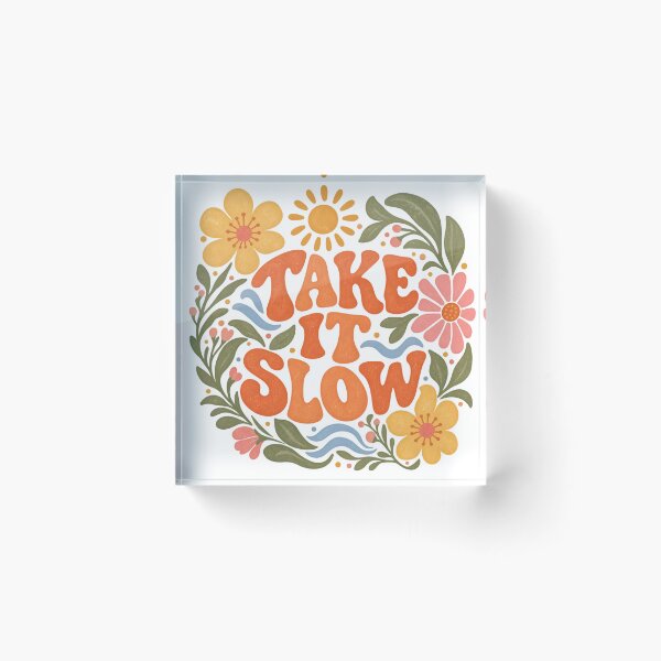 Item preview, Take It Slow – Colorful Retro Floral Typography | Positive Flower Power Art designed and sold by AzsjaysStudio.