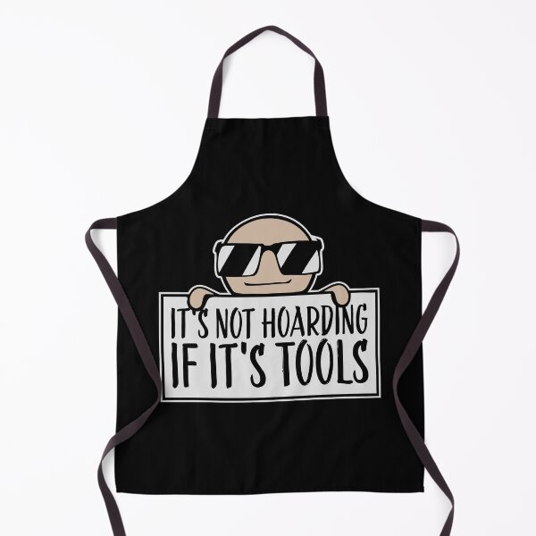 Item preview, It's Not Hoarding If It's Tools Tool Quote Logo Text designed and sold by shirt-o-mat.