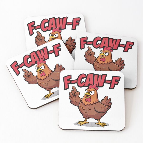 Item preview, F-CAW-F Angry Chicken - Funny Sarcastic Chicken Pun designed and sold by Per My Last Nerve Studio.
