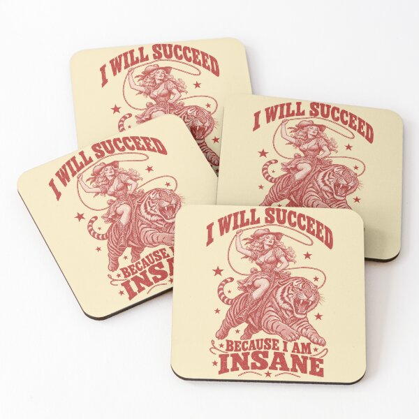 Item preview, I Will Succeed Because Am Insane Cowgirl Tiger designed and sold by Yellowriversss.