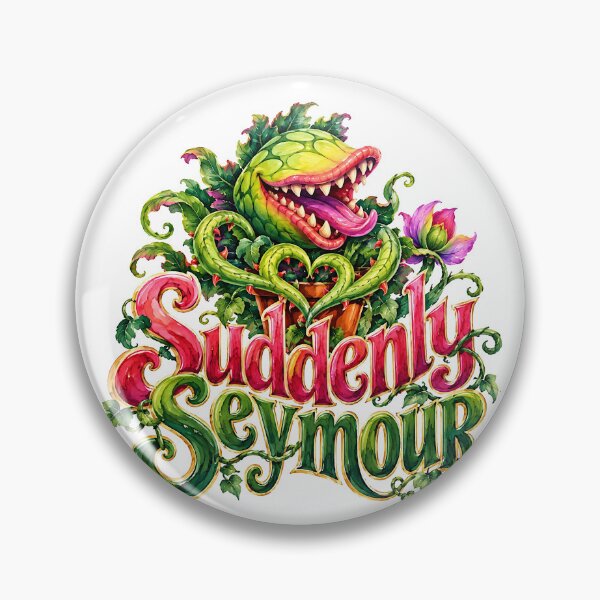 Item preview, Copy of Little Shop of Horrors - SUDDENLY SEYMOUR designed and sold by Lyric Vault - Rock on.