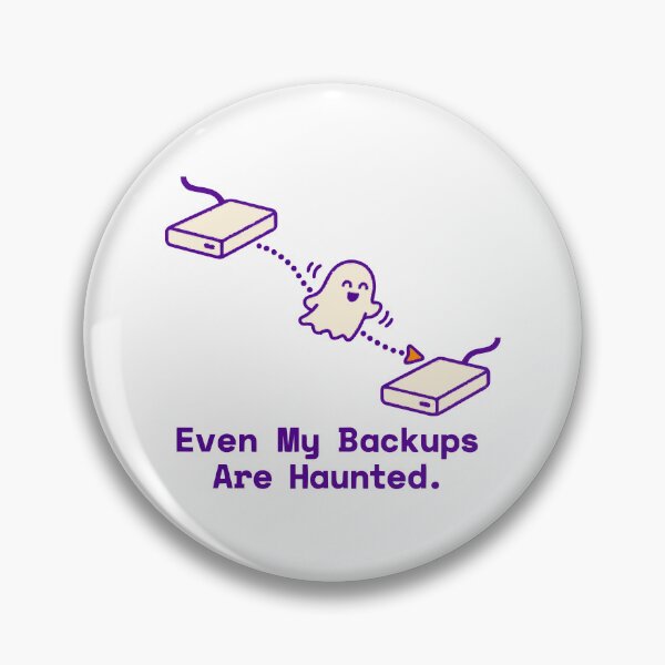 Item preview, Even My Backups Are Haunted Ghost Schematic Programmer Halloween designed and sold by ThreadQuirk.