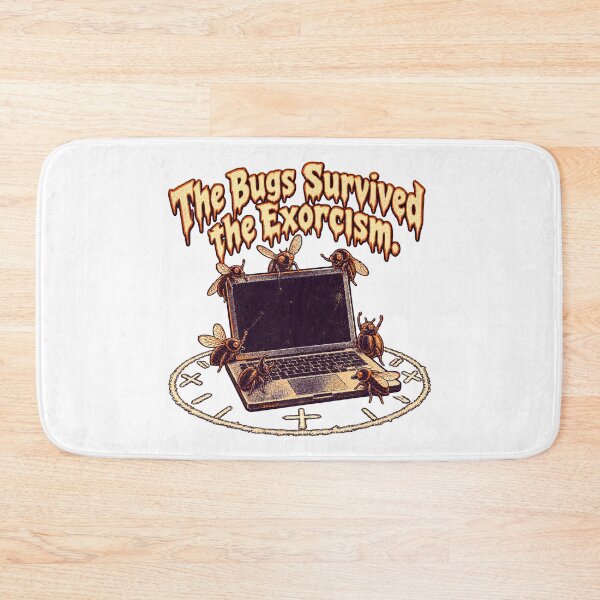 Item preview, The Bugs Survived the Exorcism Programmer Halloween Humor designed and sold by ThreadQuirk.