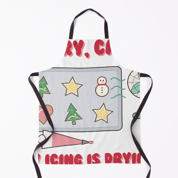 Item preview, Sorry, Can't. My Icing Is Drying. designed and sold by Phaedra Jones.