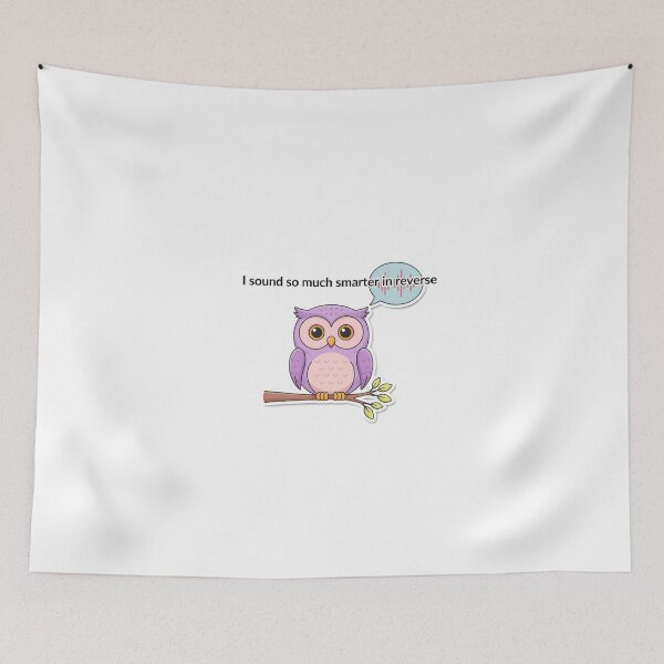 Item preview, Owl Smarter in Reverse designed and sold by NiftyWrx.