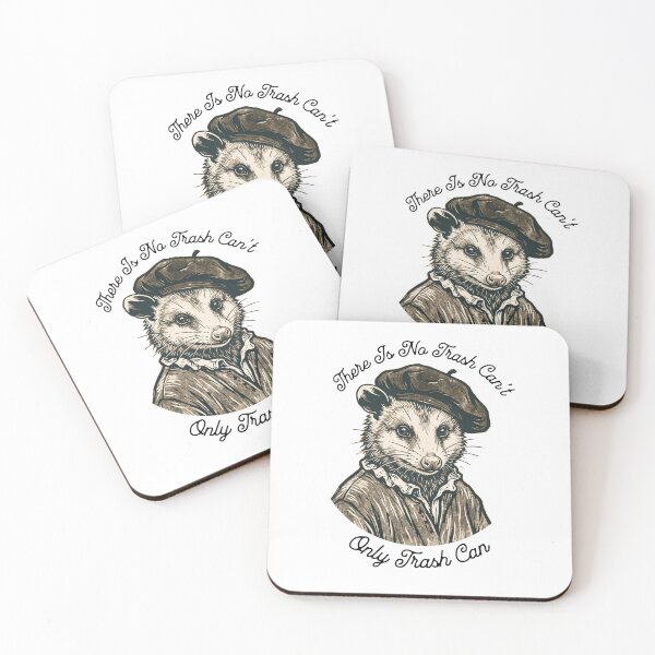 Item preview, Funny Opossum There Is No Trash Can't Quote designed and sold by d247.