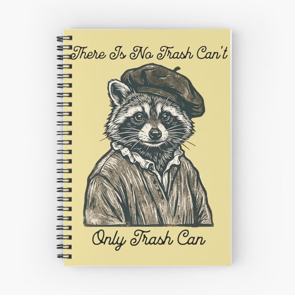 Item preview, Raccoon There Is No Trash Can't Optimism designed and sold by d247.