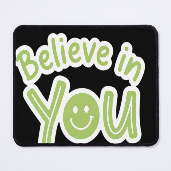 Item preview, Believe in you :) designed and sold by nnghi902.