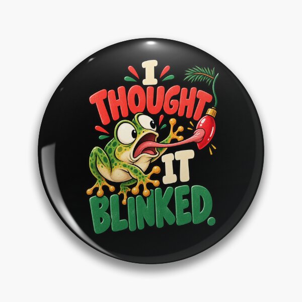 Item preview, Christmas Frog Light Humor - I Thought It Blinked designed and sold by MOTIFOLK.