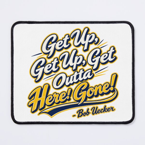 Item preview, Bob Uecker Get Up Get Up Get Outta Here Gone Classic Home Run Call Yellow Navy designed and sold by Pliable.